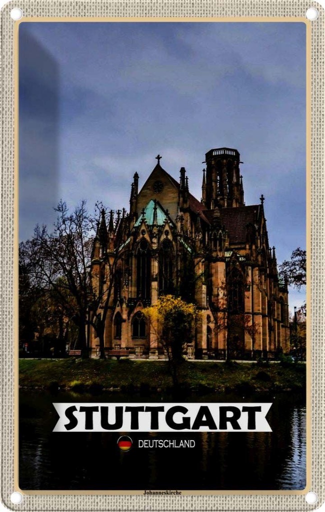 Blechschild 30x20 cm Stuttgart Johanneskirche Bildmotiv Reisemotiv Abenteuer Reisen Urlaub