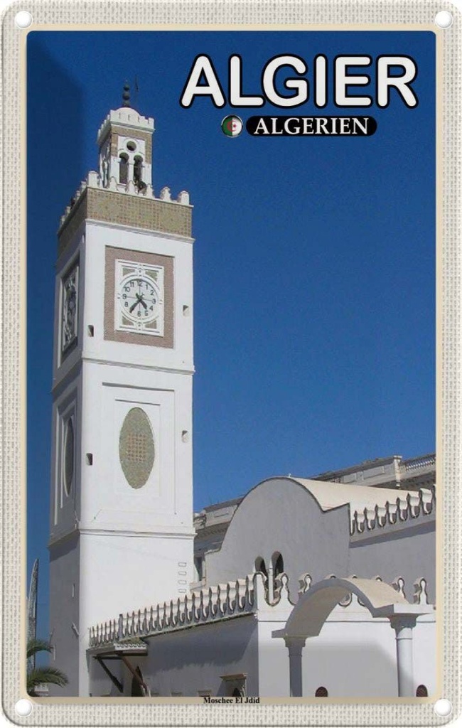 Blechschild 30x20 cm Algier Algerien Moschee El Jdid Bildmotiv Reisemotiv Abenteuer Reisen Urlaub