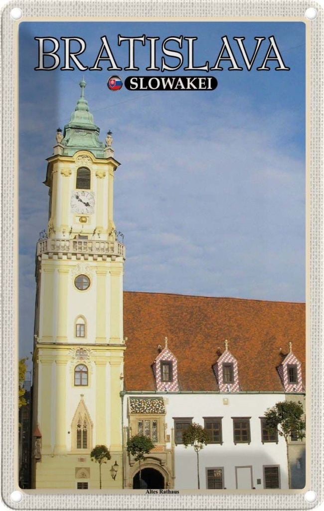 Blechschild 30x20 cm Bratislava Slowakei Altes Rathaus Bildmotiv Reisemotiv Abenteuer Reisen Urlaub