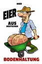 Holzschild 30x20 cm Hier Eier aus deuts. Bodenhaltung Dekoration
