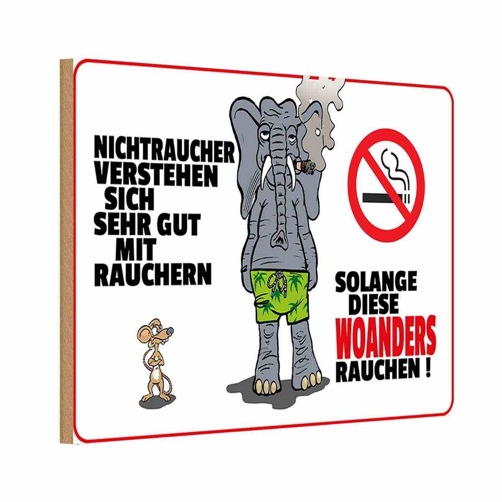 Holzschild 20x30 cm Nichtraucher verstehen sich mit Spruch Zitat