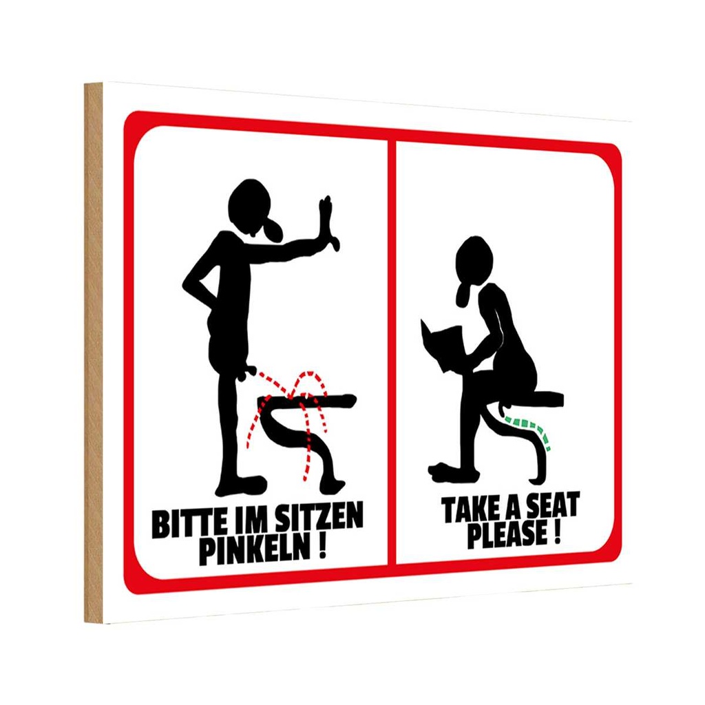 Holzschild 20x30 cm Bitte im Sitzen pinkeln s/w Warnschild Hinweisschild