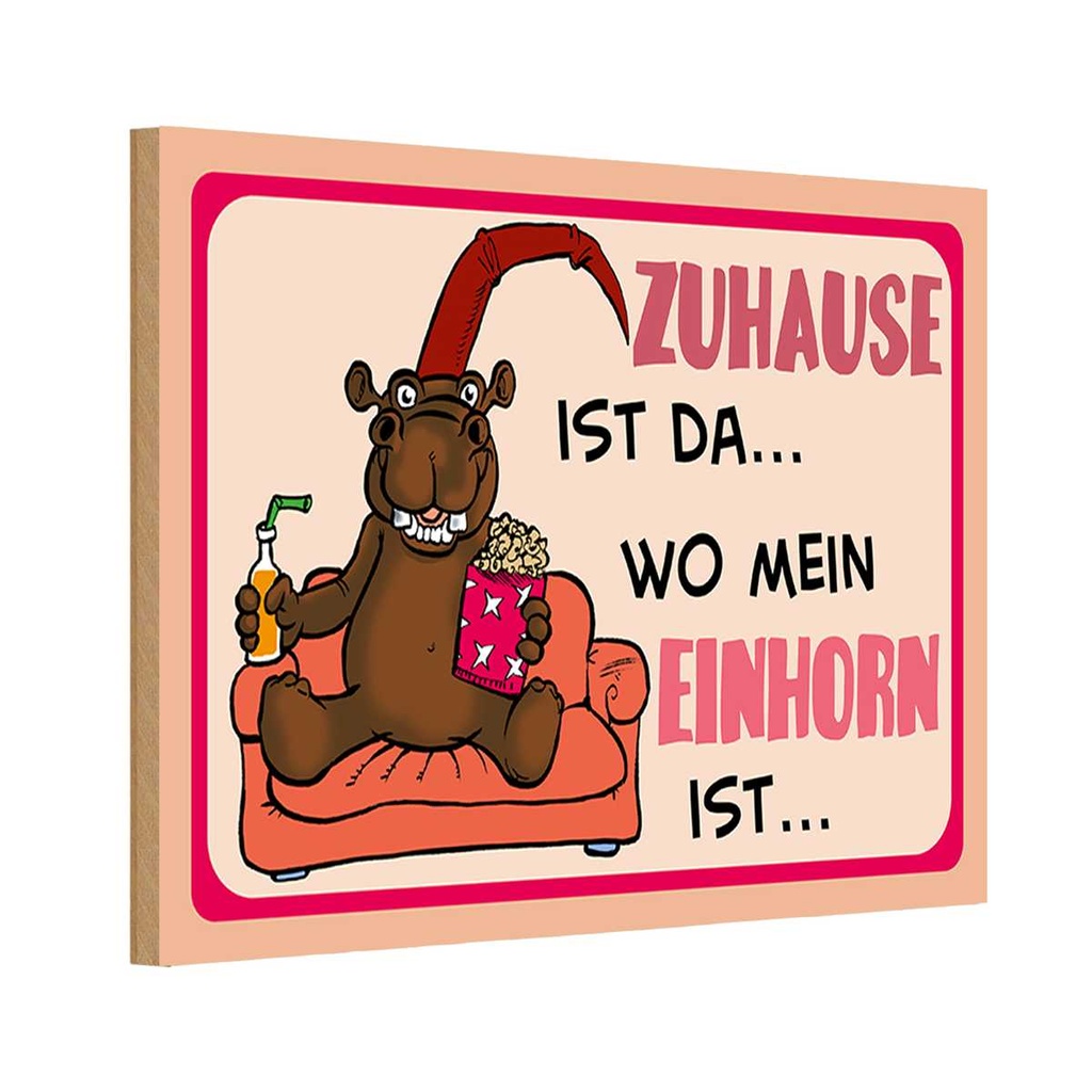 Holzschild 20x30 cm Zuhause ist da wo mein EinhornShild Spruch Zitat
