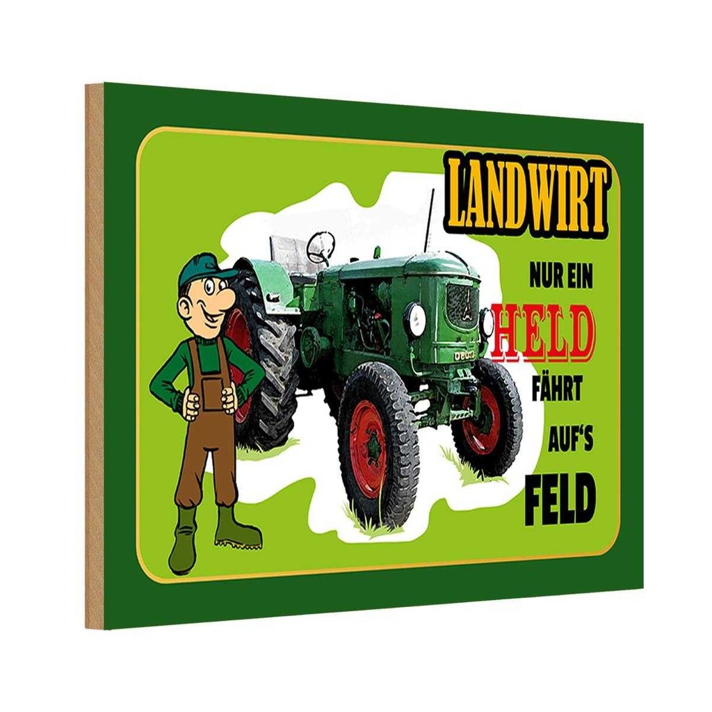 Holzschild 20x30 cm Landwirt Nur ein Held fährt Feld Beruf Arbeit