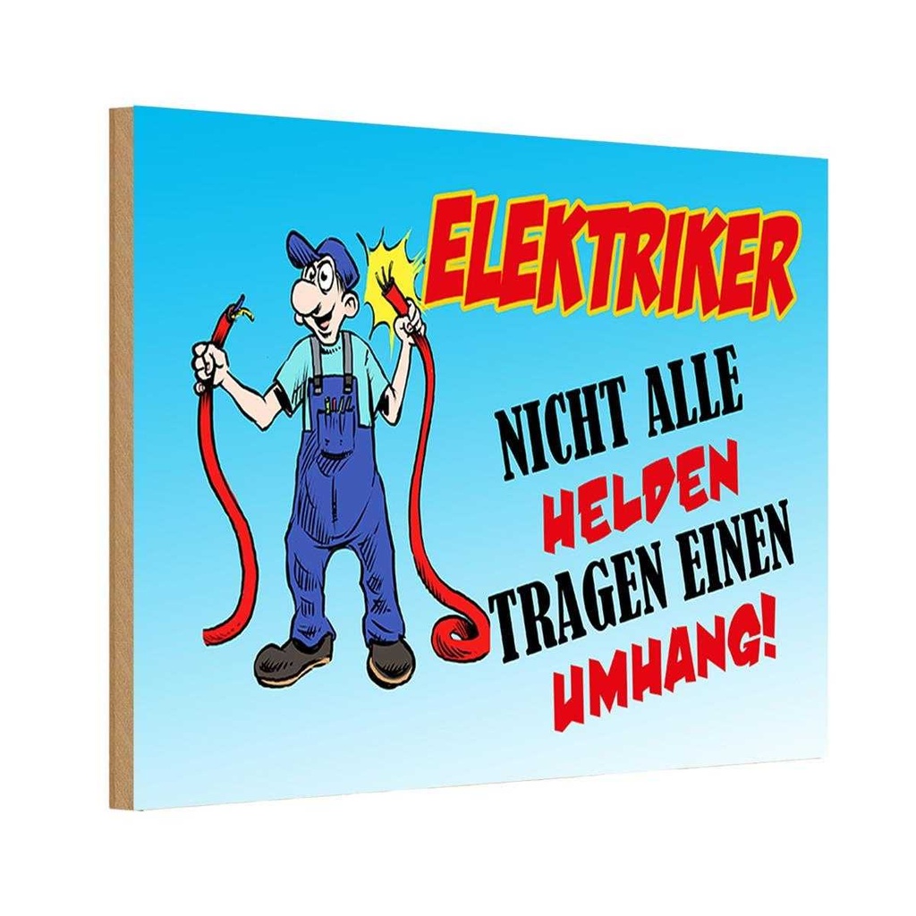Holzschild 20x30 cm Elektriker nicht alle Helden Beruf Arbeit