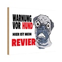 Holzschild 20x30 cm Warnung Hund hier mein Revier Warnschild Hinweisschild