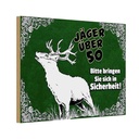 Holzschild 20x30 cm Jäger über 50 bringen Sie sich in Spruch Zitat