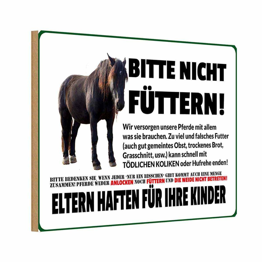 Holzschild 20x30 cm Pferd bitte nicht füttern Eltern haften Warnschild Hinweisschild