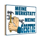 Holzschild 20x30 cm meine Werkstatt Gesetze Auto Garage