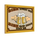 Holzschild 20x30 cm Alkohol Bier jammert nicht macht Job