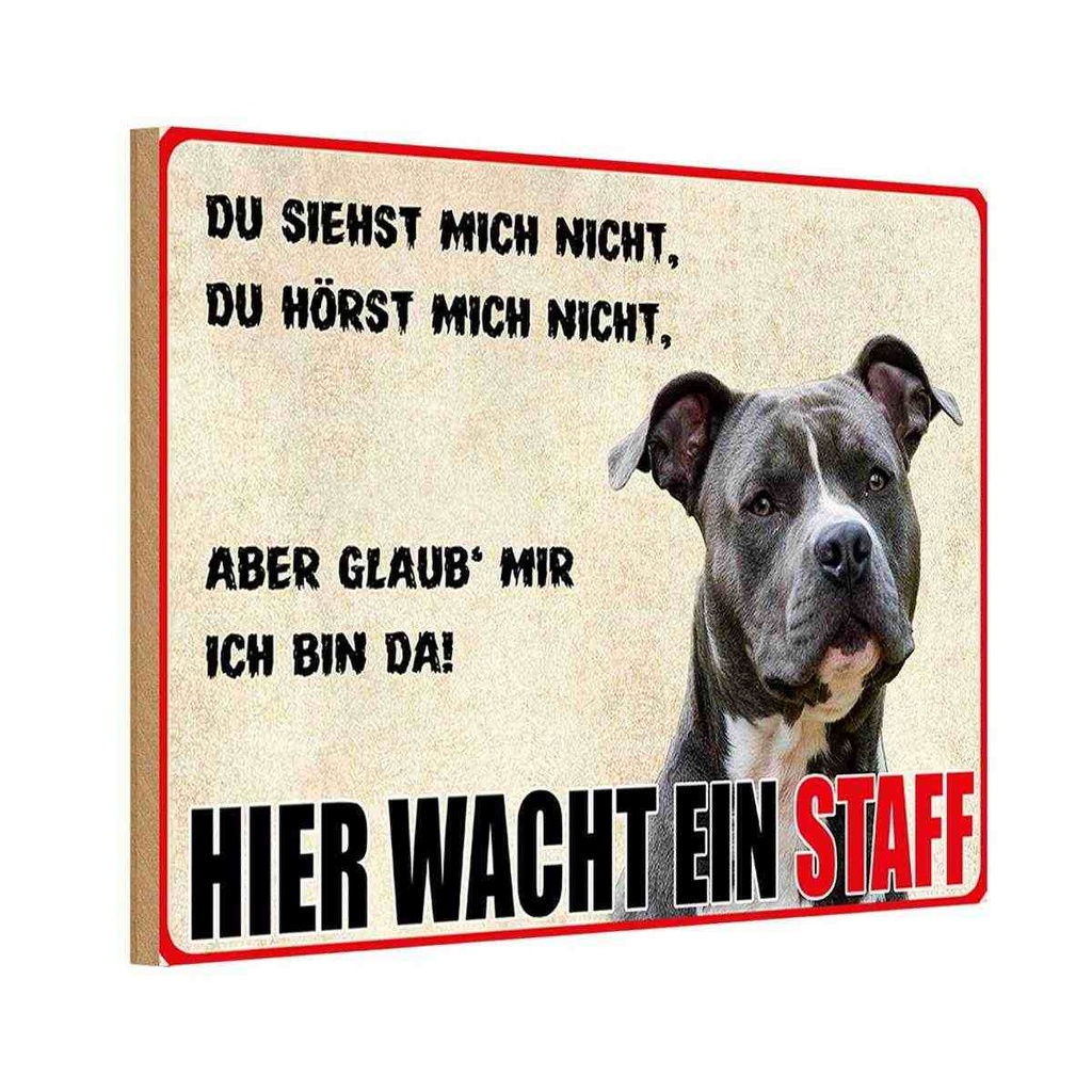 Holzschild 20x30 cm Hund Hier wacht ein Staff Tier Haustier