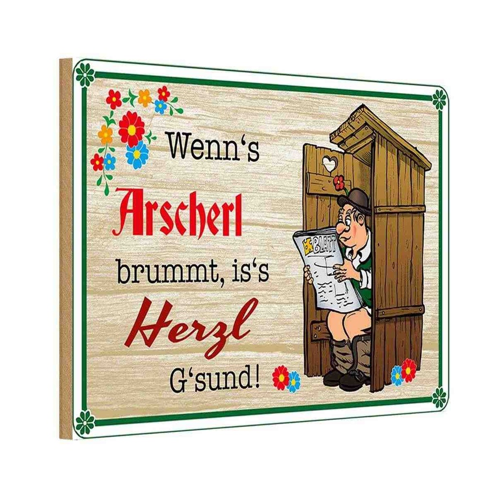Holzschild 20x30 cm wenn's Arscherl brummt Dekoration
