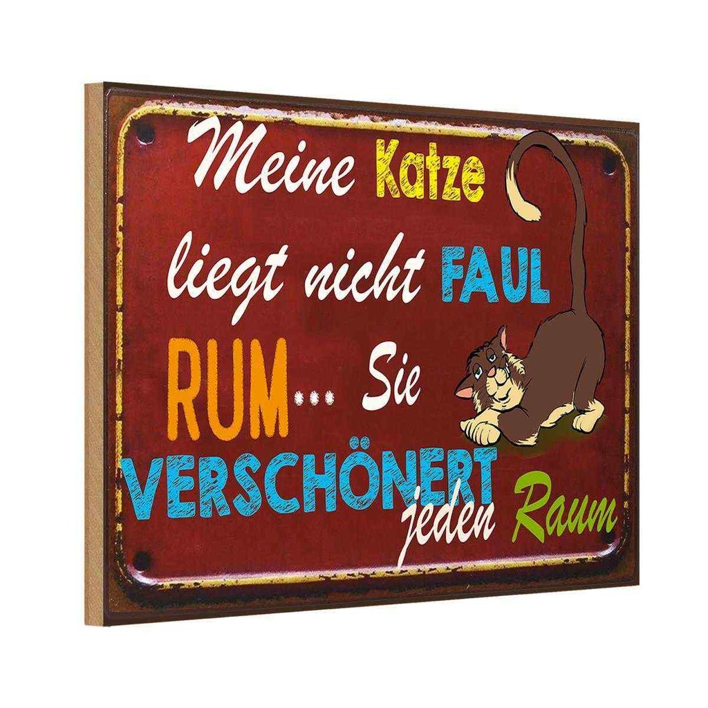 [LA-112323-H] Holzschild 20x30 cm meine Katze liegt nicht faul rum Tier Haustier