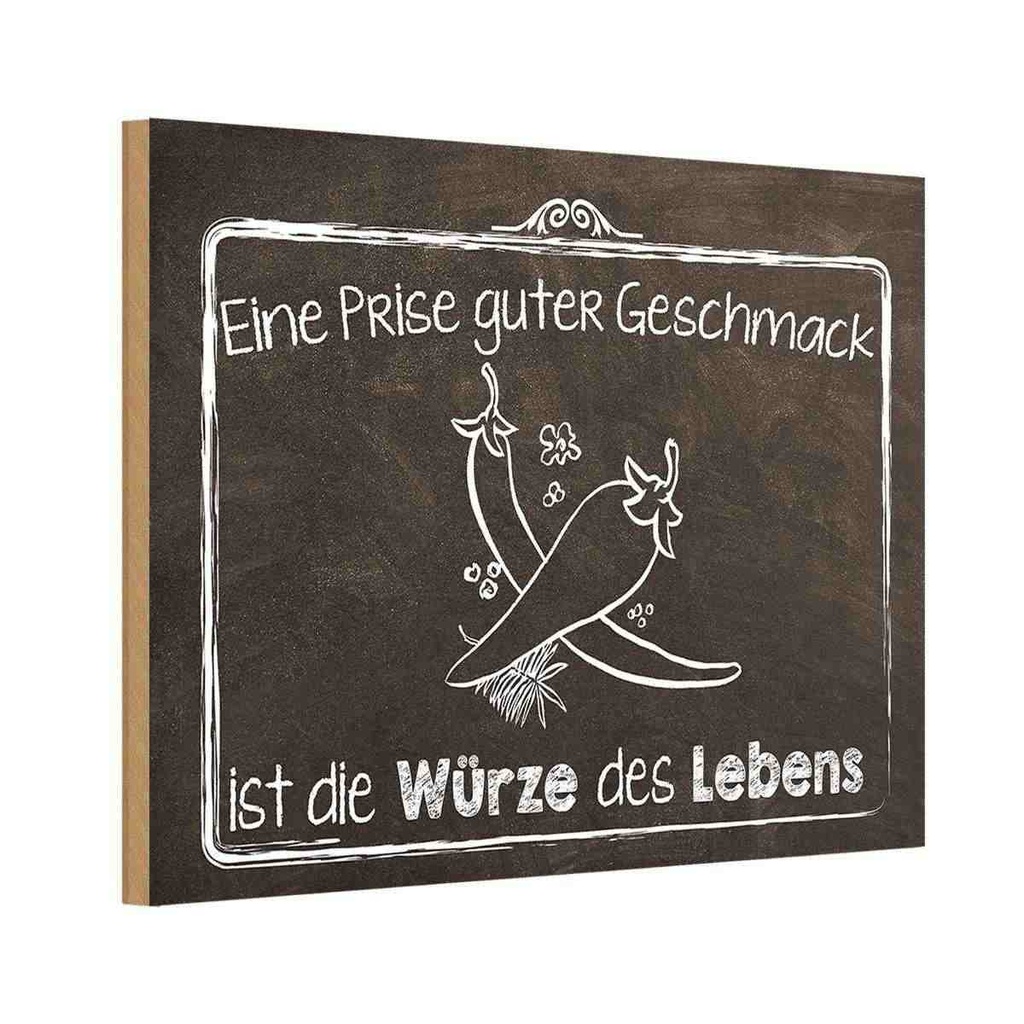 [LA-112331-H] Holzschild 20x30 cm guter Geschmack Würze des Lebens Spruch Zitat