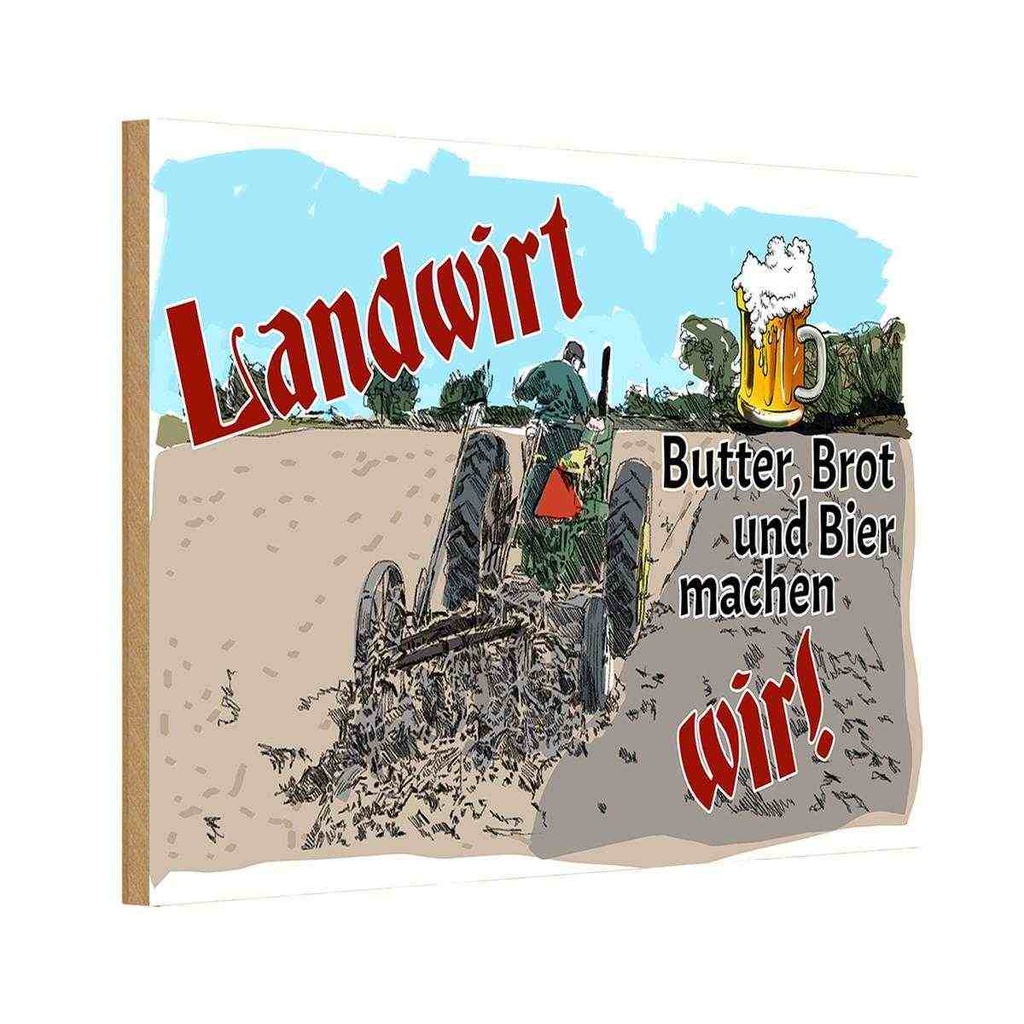 Holzschild 20x30 cm Landwirt Butter Brot Bier wir Essen Trinken