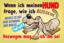 Holzschild 20x30 cm wenn ich meinen Hund frage Dekoration