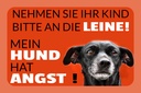 Holzschild 20x30 cm Kind an die Leine Hund hat Angst Kids Kinder Teens