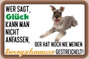 Holzschild 20x30 cm Glück Zwergschnauzer Hund Dekoration