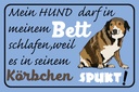Holzschild 20x30 cm mein Hund darf im Bett schlafen Tier Haustier