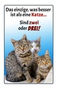 Holzschild 30x20 cm einzige was besser ist als Katze Tier Haustier