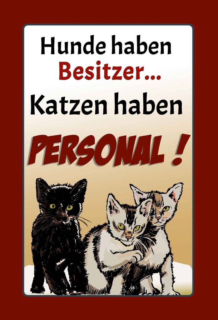 Holzschild 30x20 cm Hunde haben Besitzer Katzen Tier Haustier
