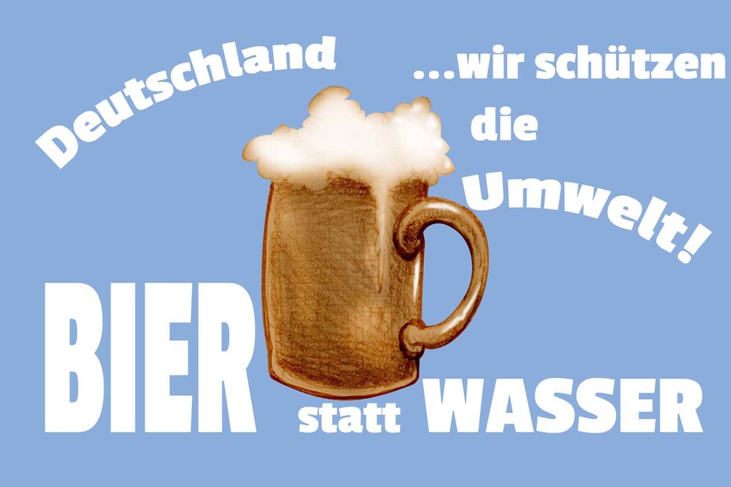 Holzschild 20x30 cm Deutschland Bier statt Wasser Essen Trinken