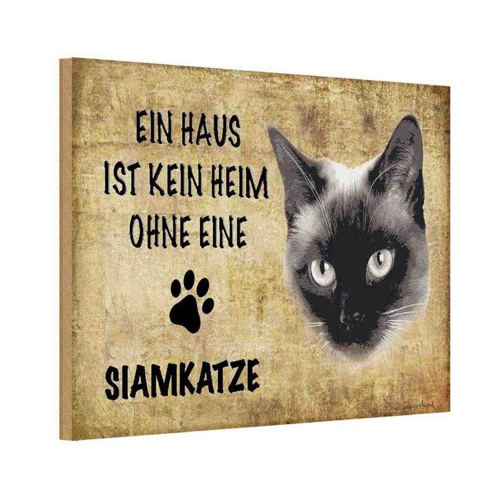 Holzschild 20x30 cm Siamkatze Katze ohne kein Heim Tier Haustier