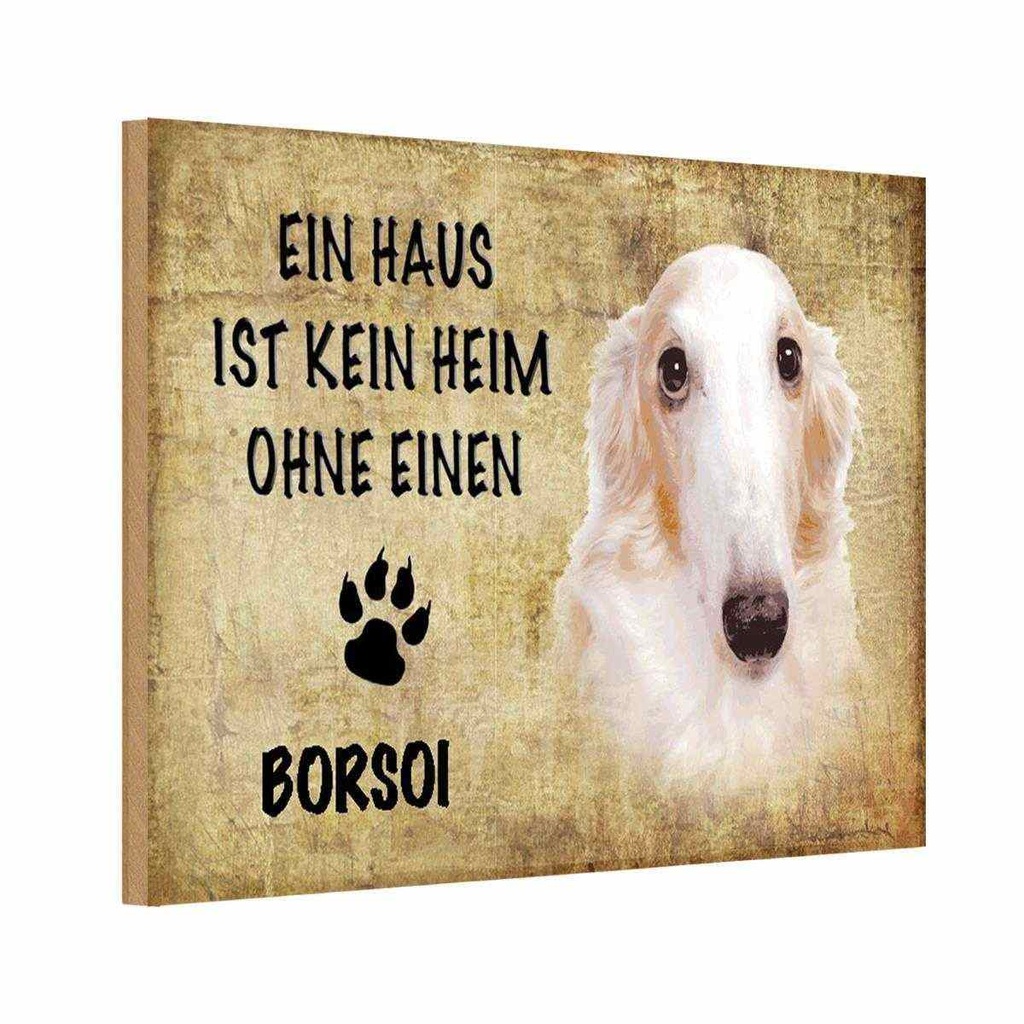 Holzschild 20x30 cm Borsoi Hund ohne kein Heim Tier Haustier