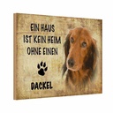 Holzschild 20x30 cm Dackel Hund ohne kein Heim Tier Haustier