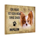 Holzschild 20x30 cm Papillon Hund ohne kein Heim Tier Haustier