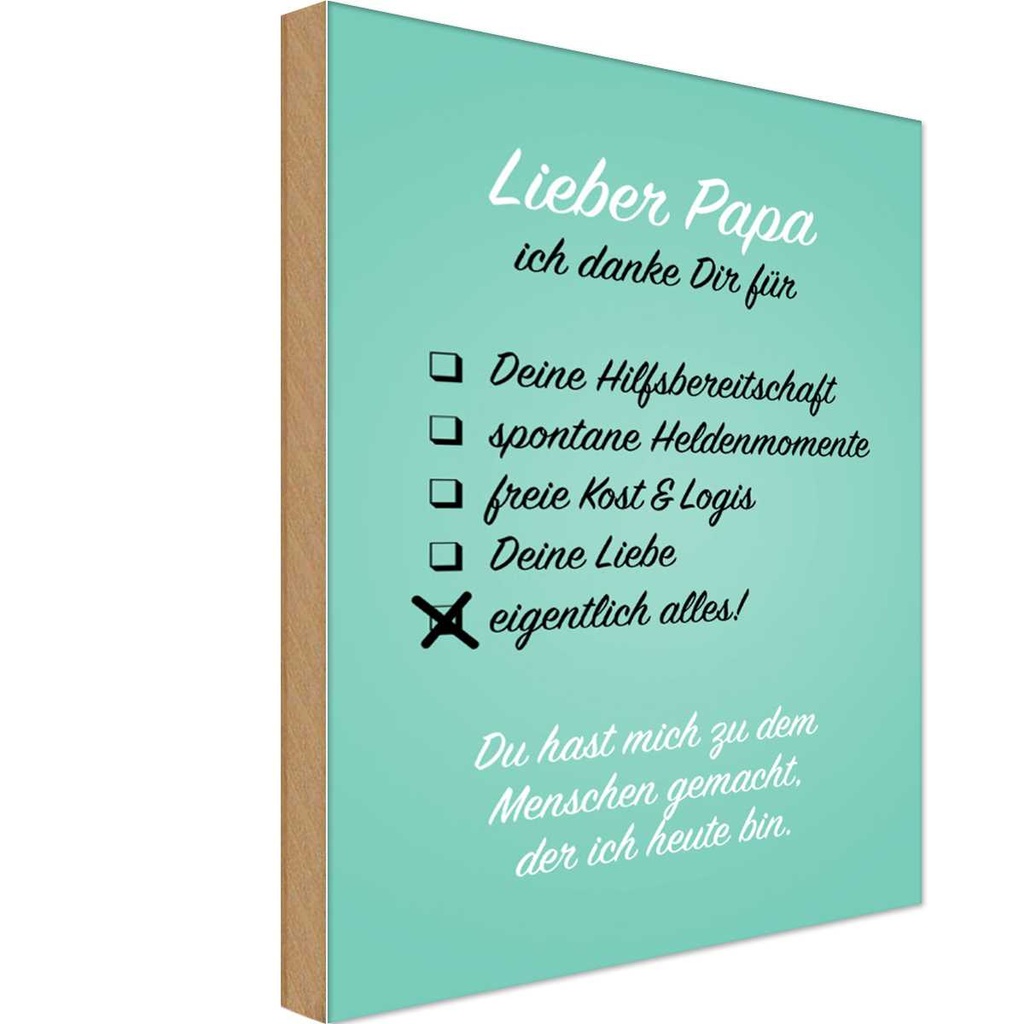 Holzschild 30x20 cm Lieber Papa ich danke Männer Frauen
