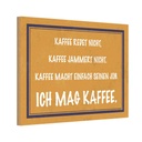 Holzschild 20x30 cm ich mag Kaffee Geschenk