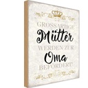 Holzschild 30x20 cm grossartig Mütter werden zur Oma Familie Freunde