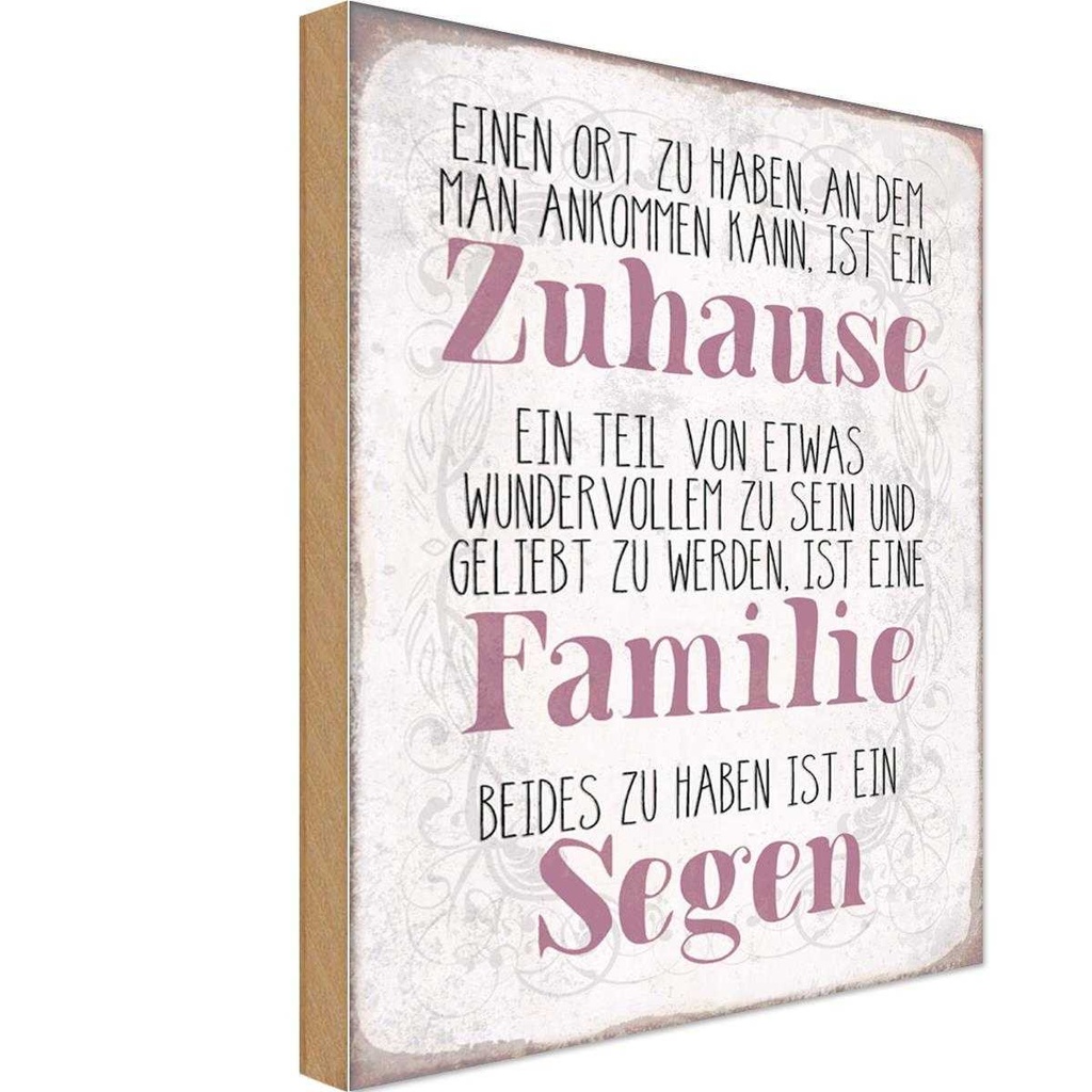 Holzschild 30x20 cm Zuhause Familie beides ein Segen Spruch Zitat