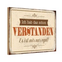 Holzschild 20x30 cm hab verstanden ist mir nur egal Spruch Zitat