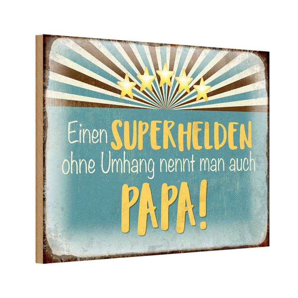Holzschild 20x30 cm Superheld nennt man Papa Familie Freunde