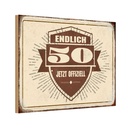 Holzschild 20x30 cm Glückwunsch endlich 50 Geschenk
