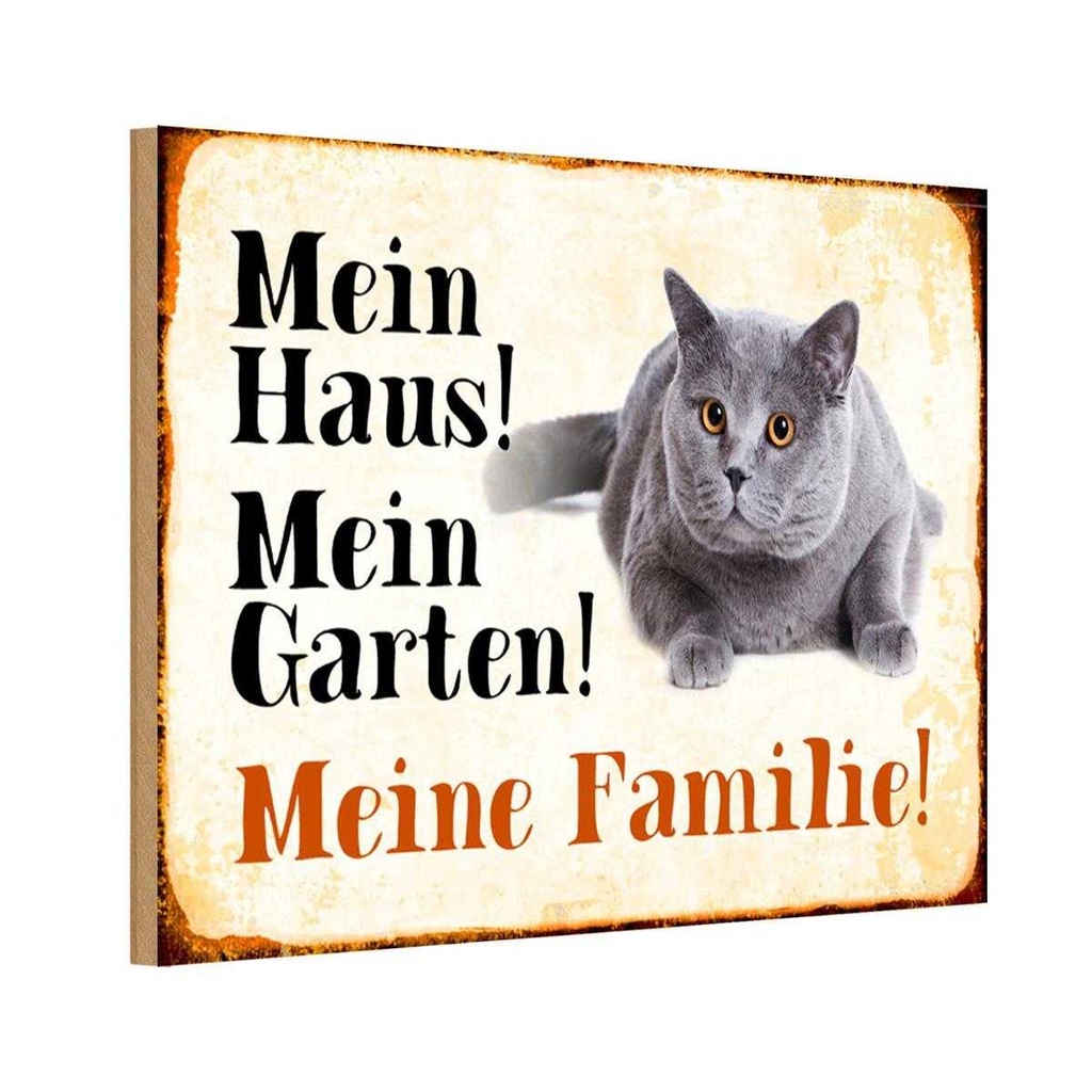Holzschild 20x30 cm Tiere Katze mein Haus Garten Familie Tier Haustier