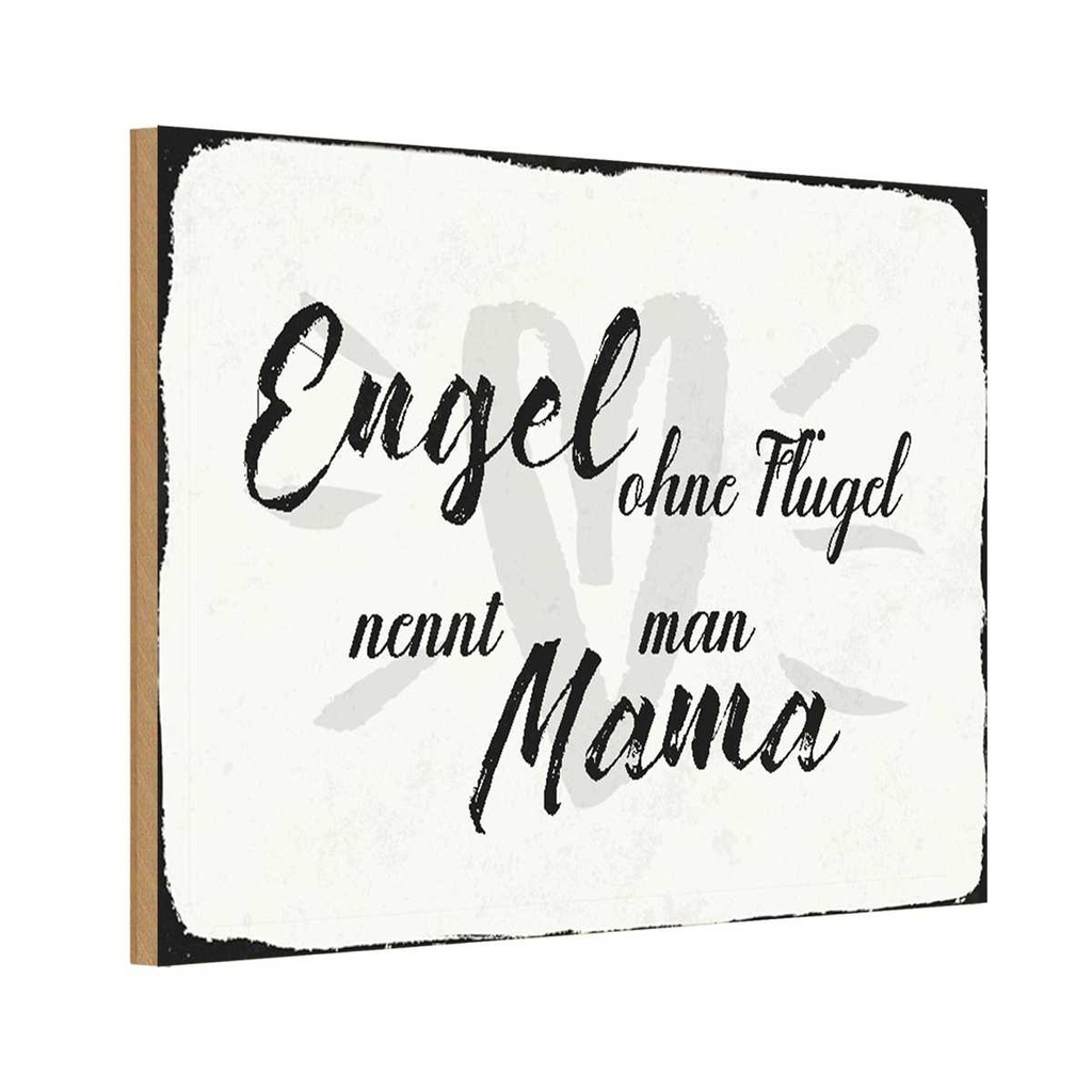 Holzschild 20x30 cm Engel ohne Flügel Mama Herz Dekoration