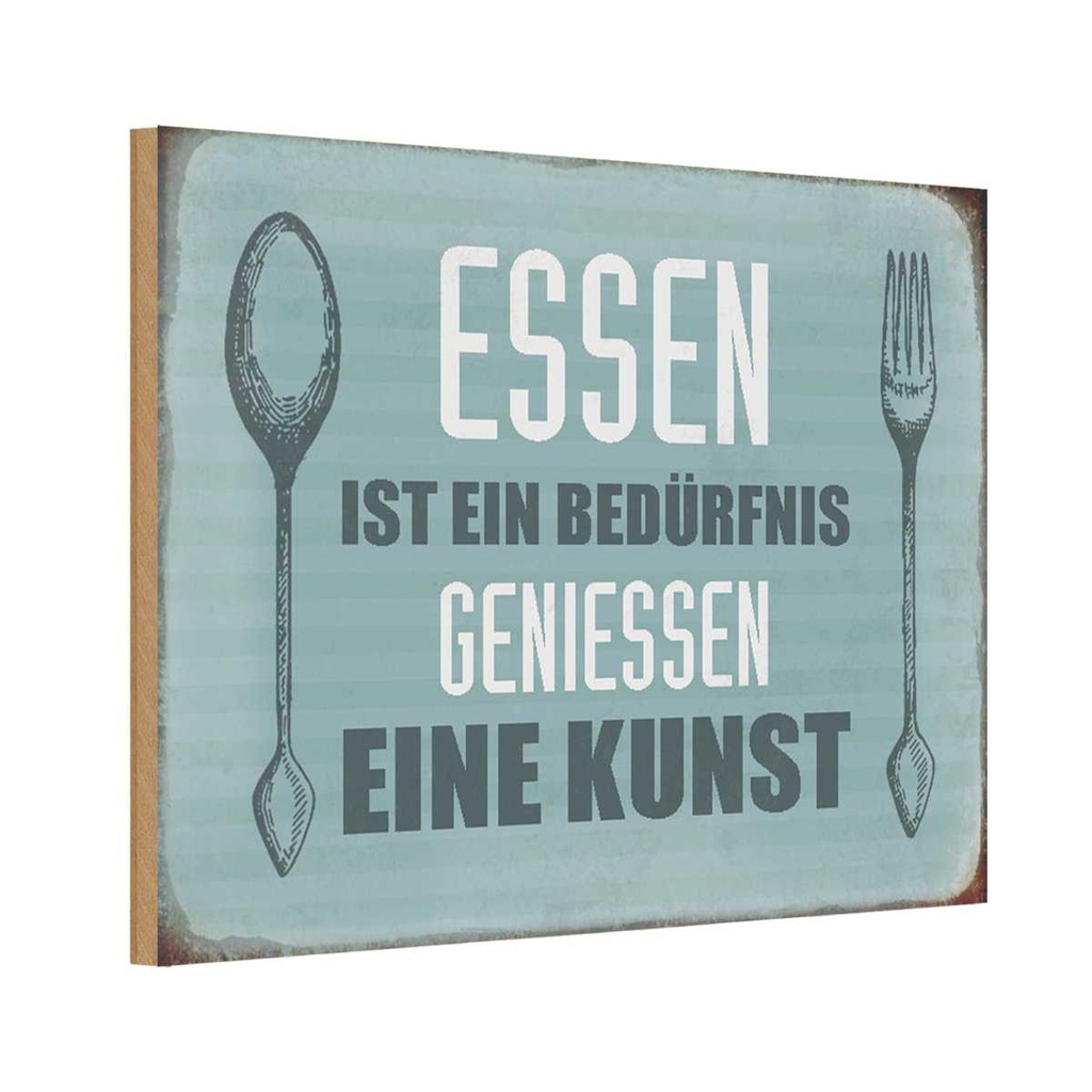 Holzschild 20x30 cm Essen ist eine Kunst Trinken