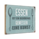 Holzschild 20x30 cm Essen ist eine Kunst Trinken
