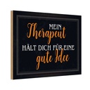 Holzschild 20x30 cm Therapeut fält dich gute Idee Dekoration
