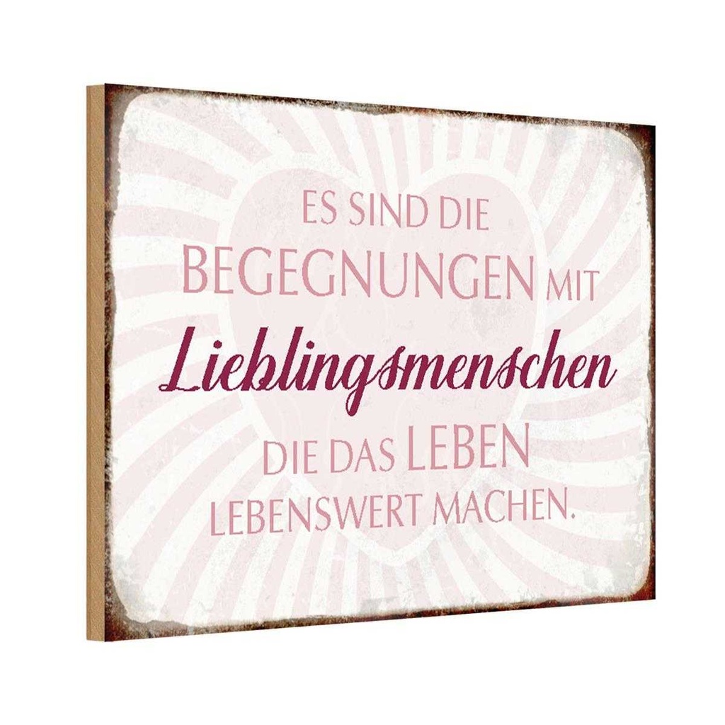 Holzschild 20x30 cm Lieblingsmenschen Leben Dekoration