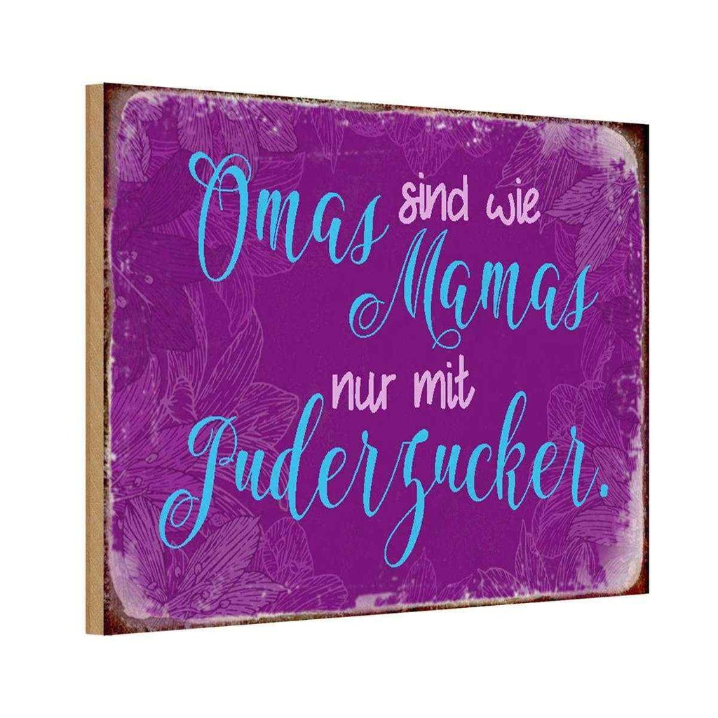 Holzschild 20x30 cm Omas sind wie Mamas nur mit Opa Oma