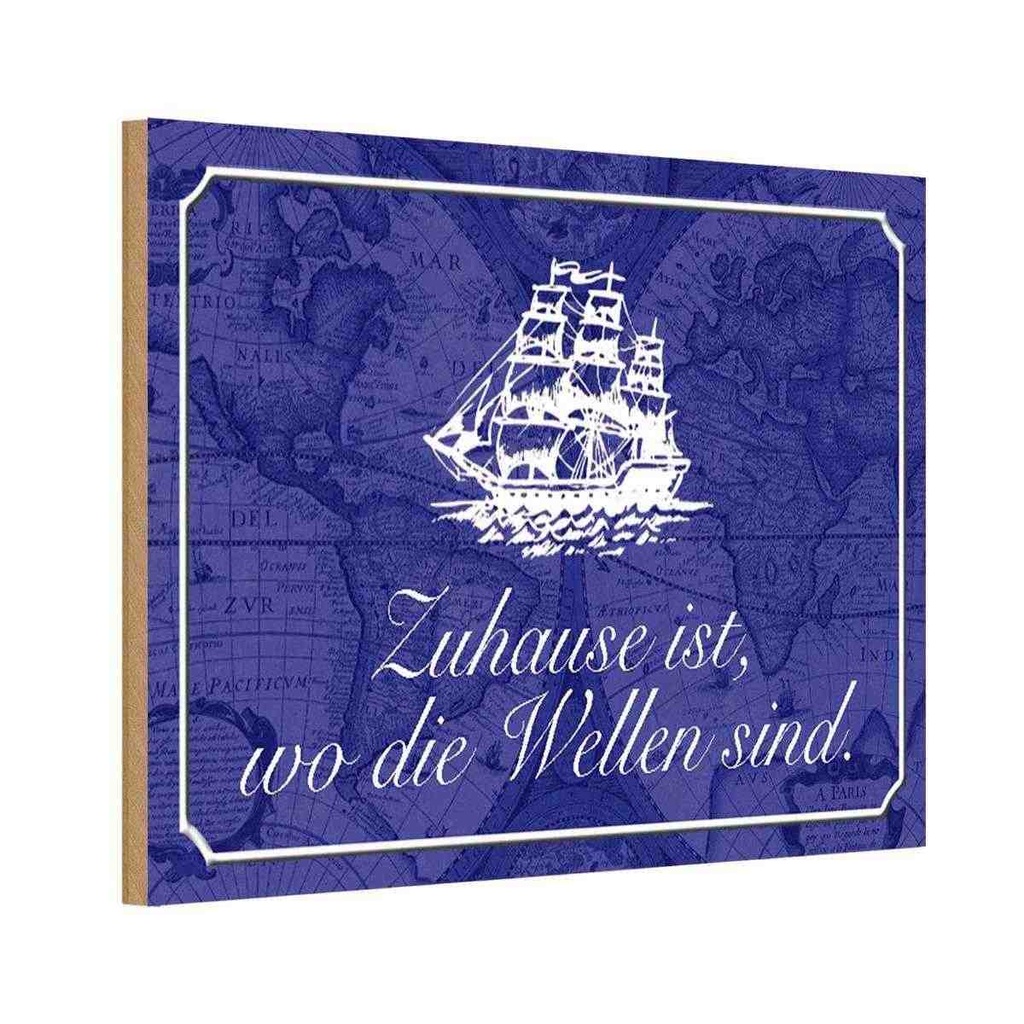 Holzschild 20x30 cm Zuhause wo die Wellen Seemann Geschenk