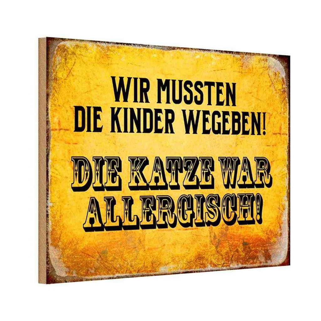 Holzschild 20x30 cm Kinder wegeben Katze allergisch Tier Haustier