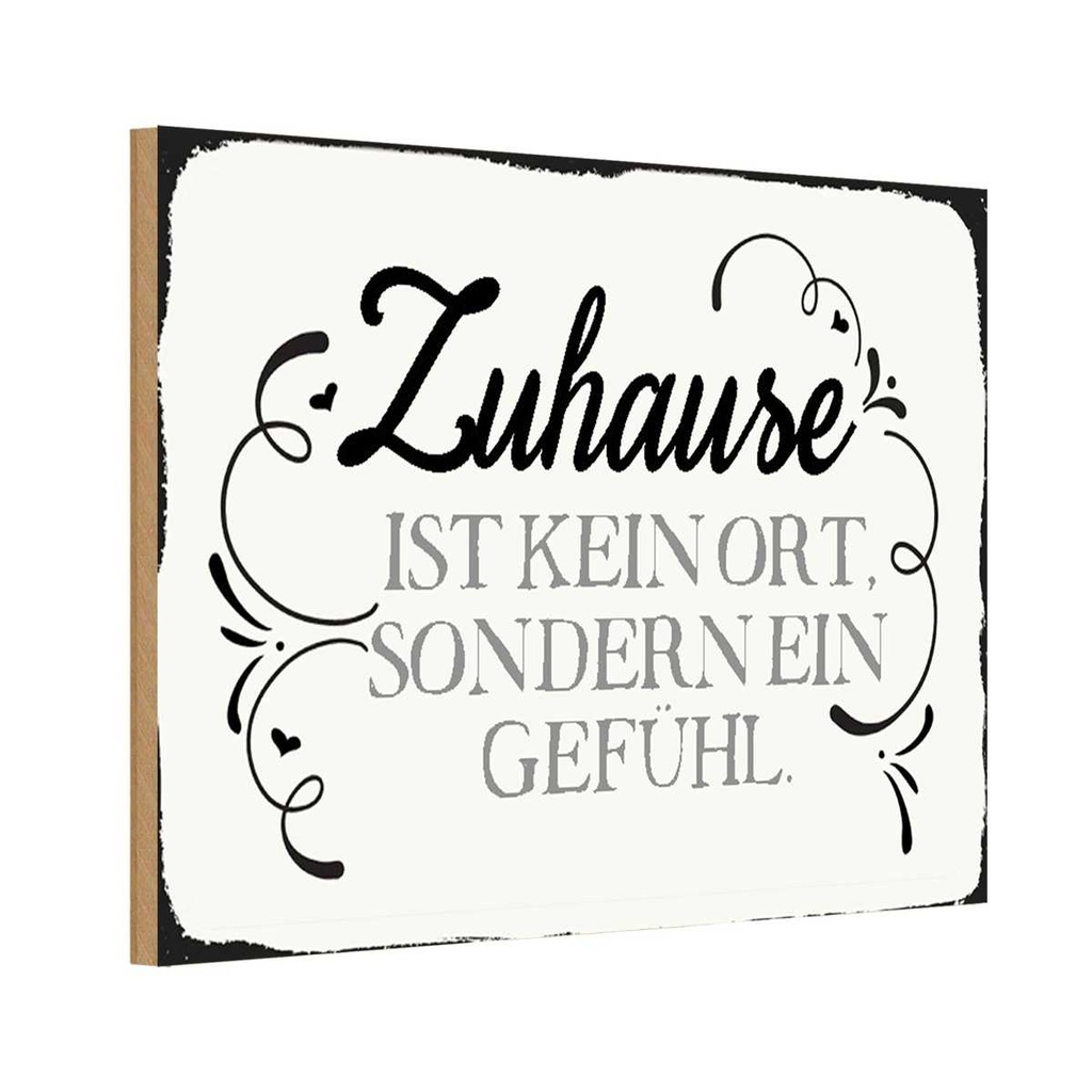 Holzschild 20x30 cm Zuhause ist kein Ort sondern ein Spruch Zitat