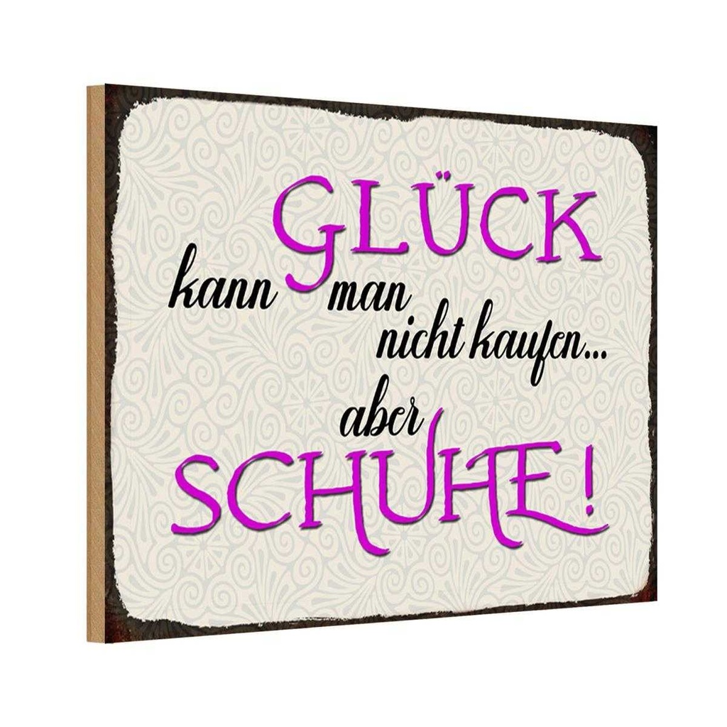 Holzschild 20x30 cm Glück nicht kaufen aber Schuhe Dekoration