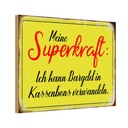 Holzschild 20x30 cm Superkraft Bargeld in Kassenbons Spruch Zitat