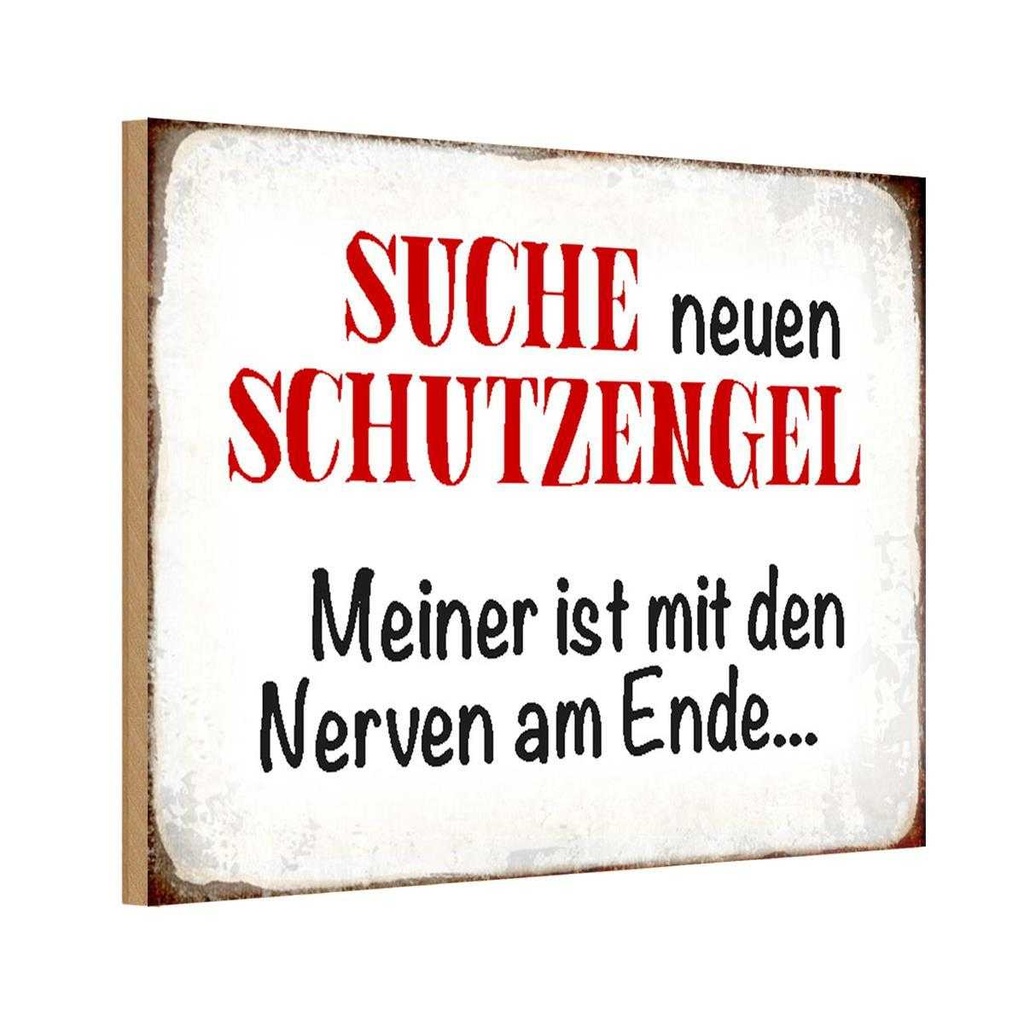 Holzschild 20x30 cm suche neuen Schutzengel Spruch Zitat